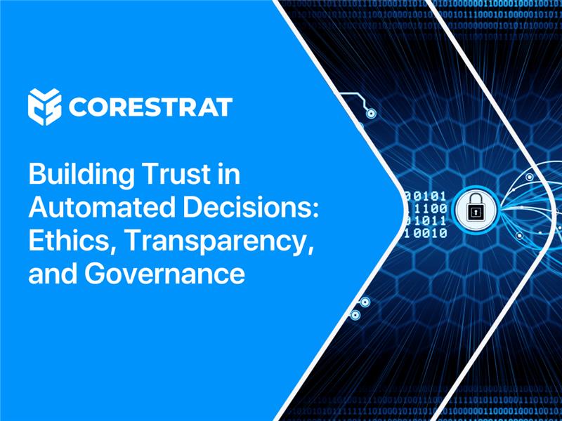 Building Trust in Automated Decisions