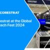 Corestrat at the Global Fintech Fest 2024